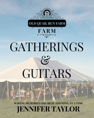Gatherings and Guitars Cookbook - Annie Jack TX