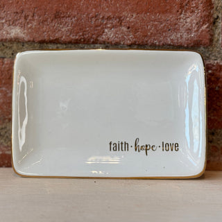 Faith Hope Love Dish 6x4 - Annie Jack TX