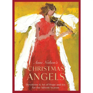 Anne Neilson's Christmas Angels Devotions - Annie Jack TX