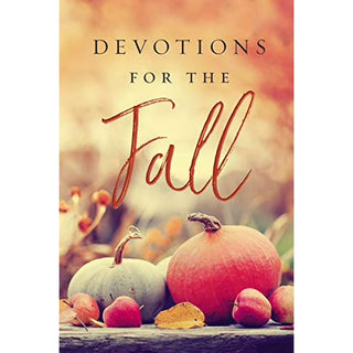 Devotions for the Fall - Annie Jack TX