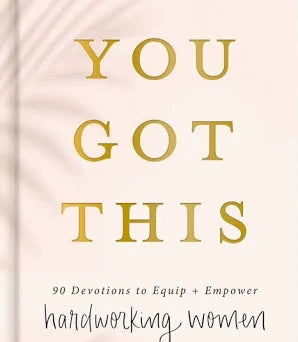 You Got This 90 Devotions - Annie Jack TX